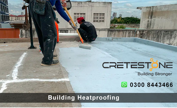 Building Heatproofing in Lahore Pakistan